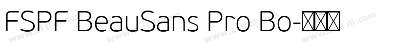 FSPF BeauSans Pro Bo字体转换